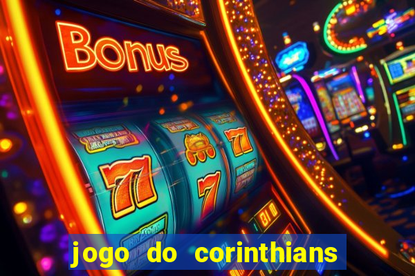 jogo do corinthians multi canais